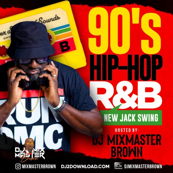 Dj Mixmaster Brown - 90s Hip-Hop RnB New Jack Swing Side B