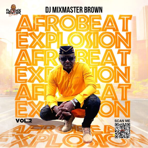 Dj Mixmaster Brown - Afrobeat Explosion Vol 2